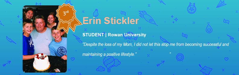 Despite the loss of my Mom, I did not let this stop me from becoming successful and maintaining a positive lifestyle.